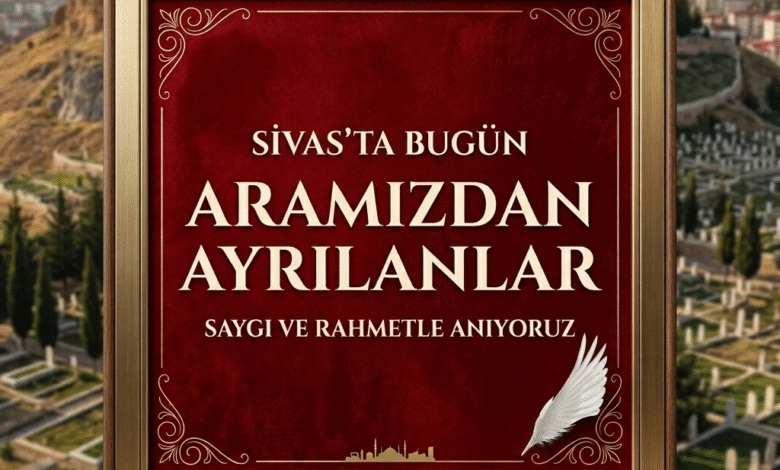 09.06.2026 Aramızdan ayrılanlar